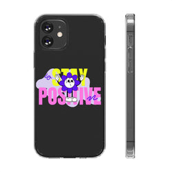 Stay Positive Phone Case