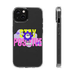 Stay Positive Phone Case