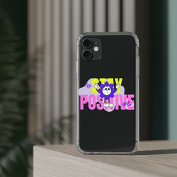 Stay Positive Phone Case