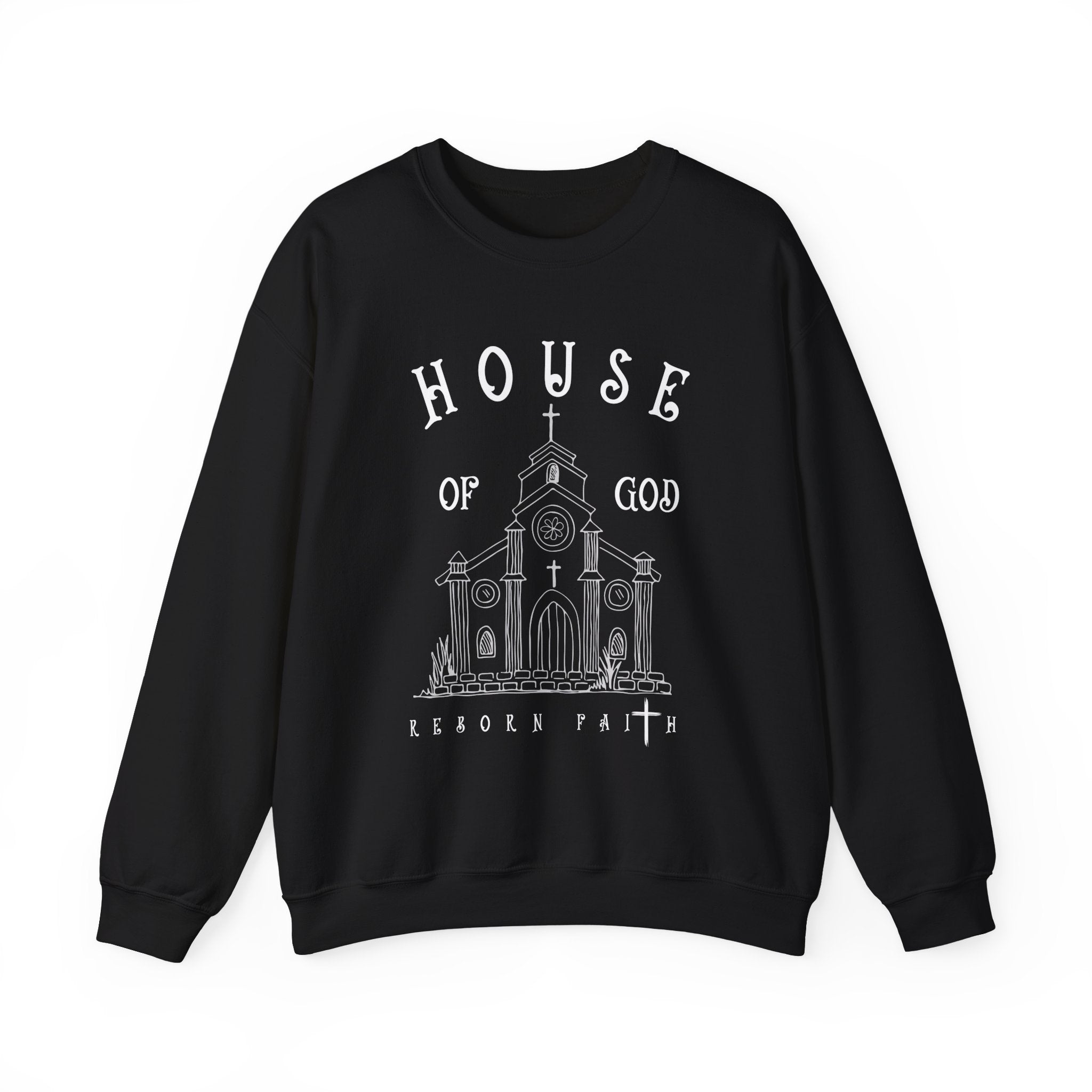 House Of God Sweatshirt