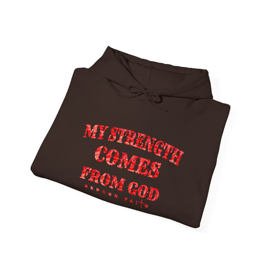 'My Strength Comes From God' Hoodie