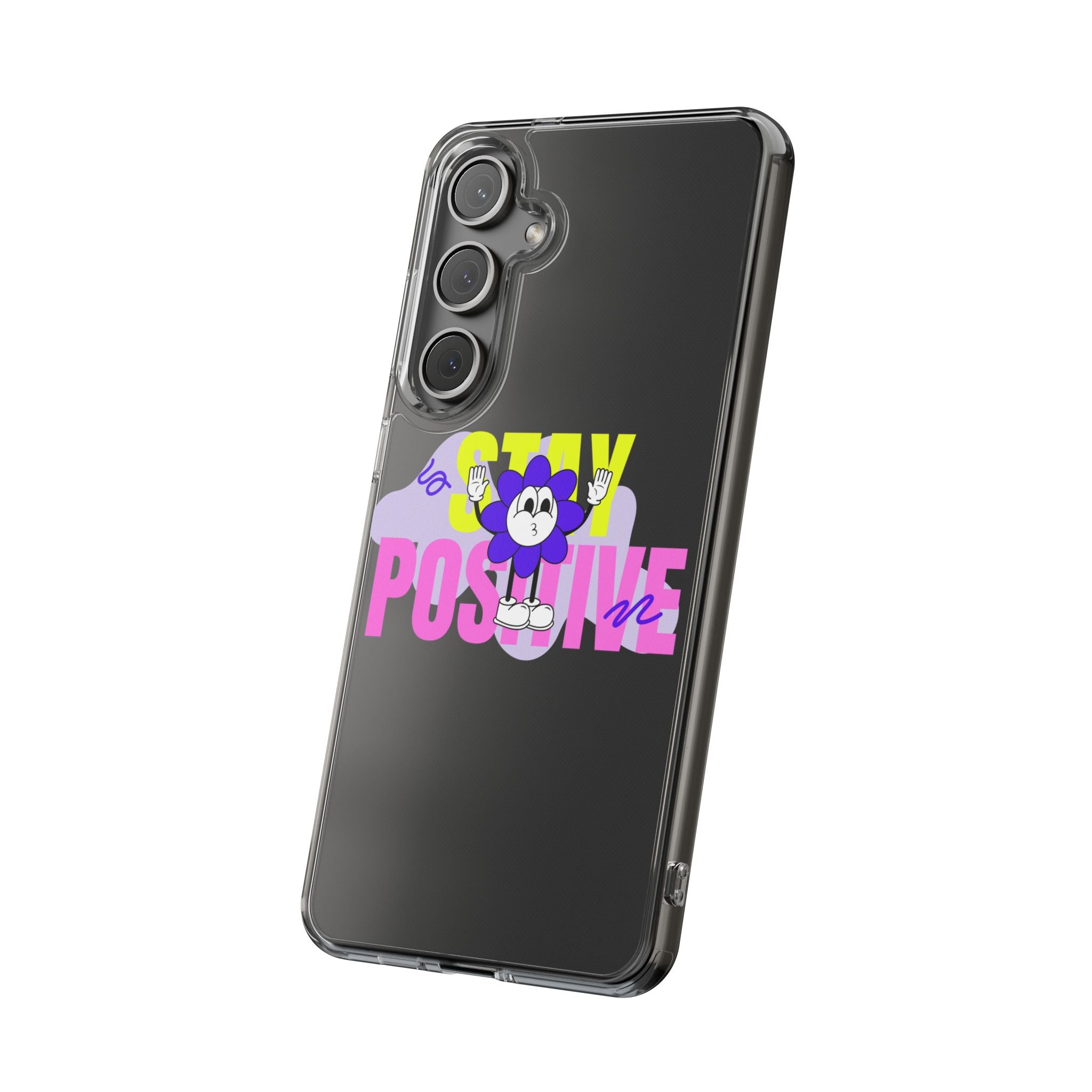 Stay Positive Phone Case