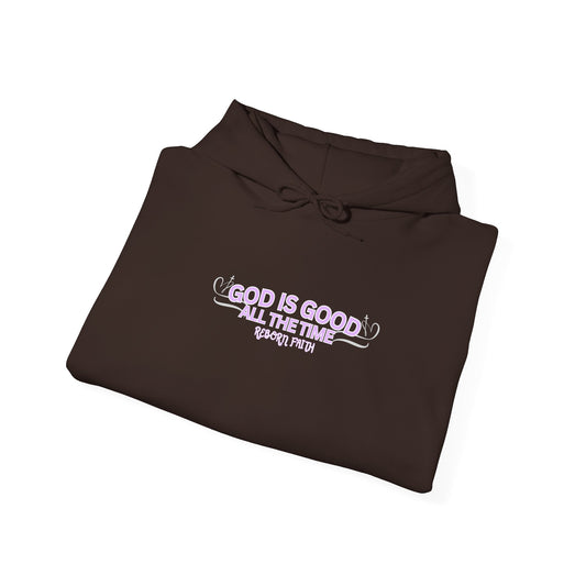 'God Is Good All The Time' Hoodie